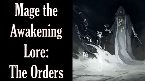 mage the awakening|mage the awakening orders.